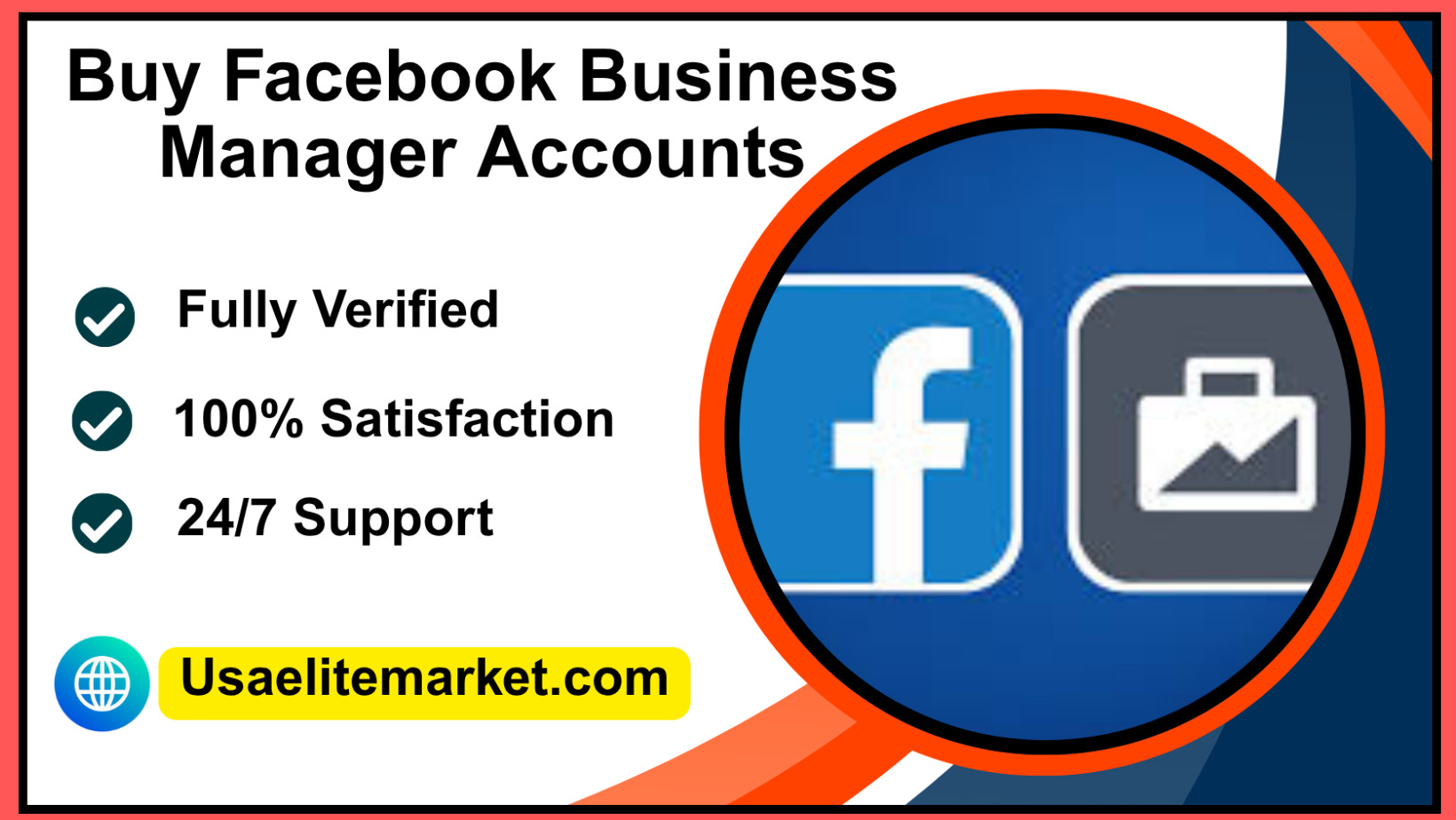 Buy Facebook Business Manager Accounts - Safe Accounts